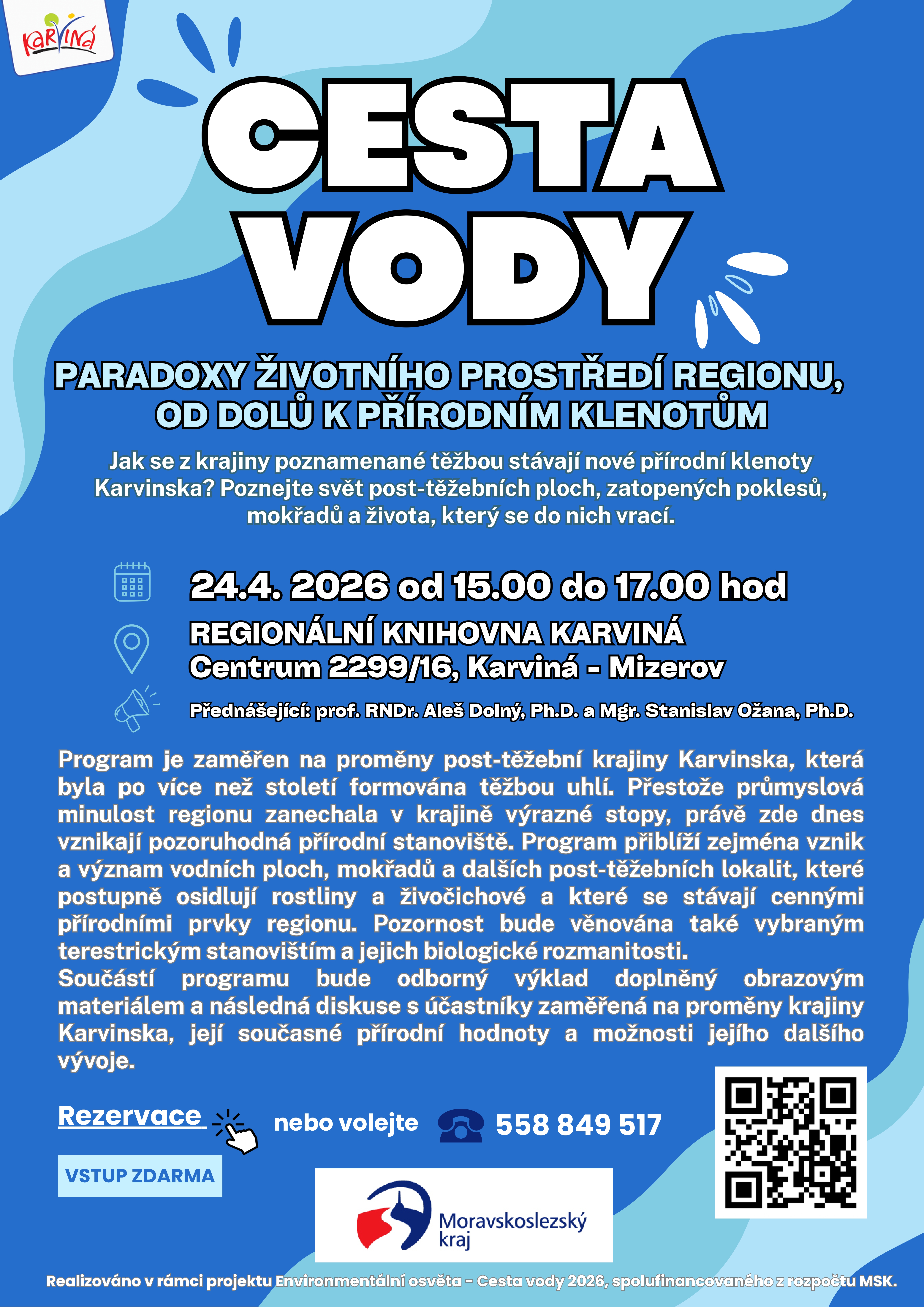 Paradoxy životního prostředí regionu: od dolů k přírodním klenotům